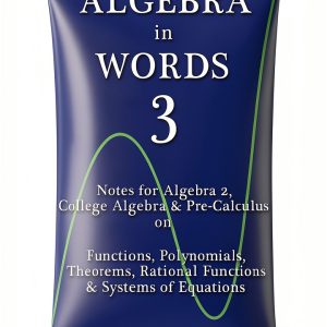 Kindle Store Algebra in Words Book 3-0